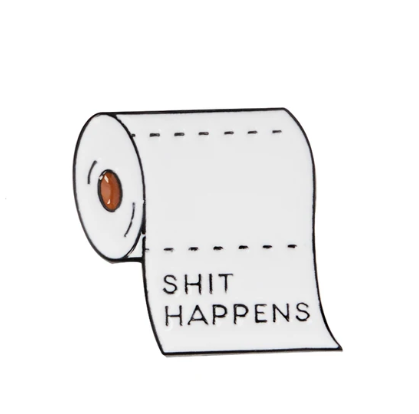 Shit Happens - Grade B
