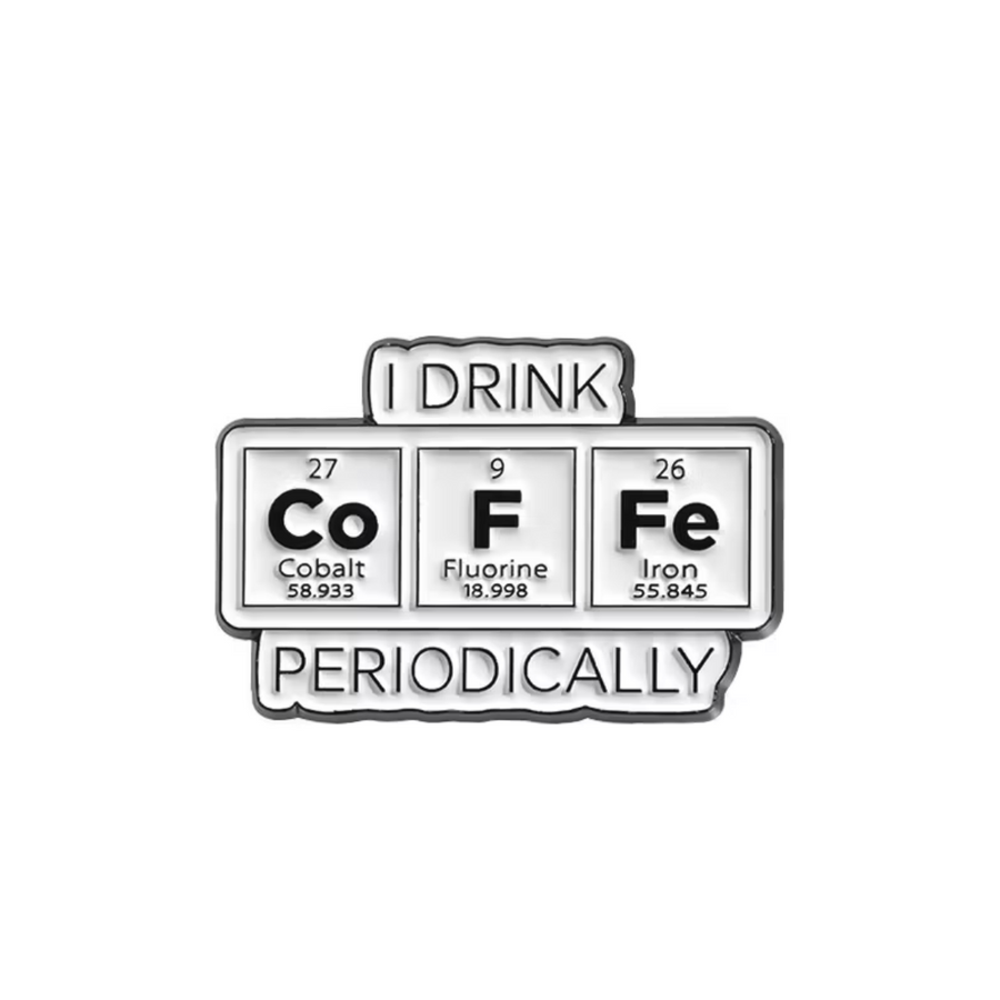 I Drink Coffee Periodically