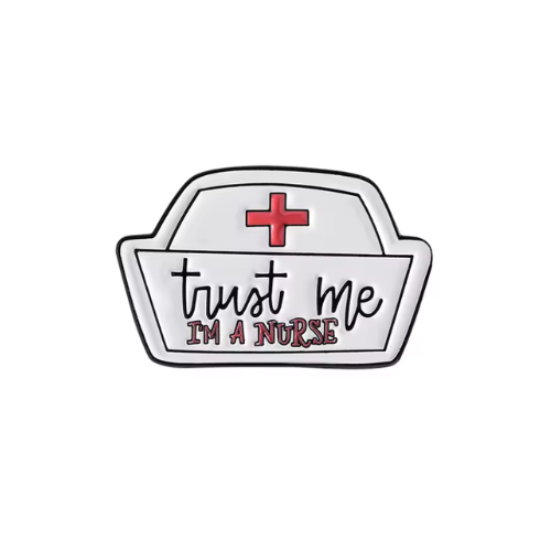 Trust Me I'm A Nurse