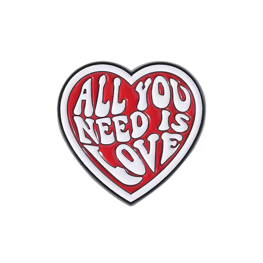 All You Need Is Love