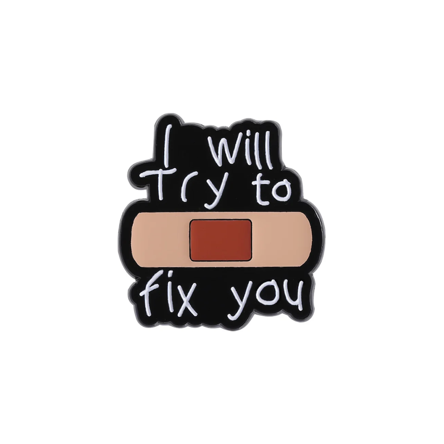 I Will Try To Fix You
