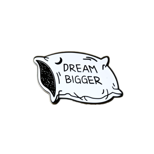 Dream Bigger ~Premium